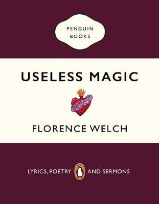 Useless Magic By Florence Welch 9780241983829 (Paperback)