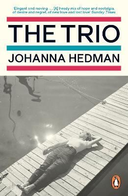 The Trio By Johanna Hedman (author), Kira Josefsson (translator)