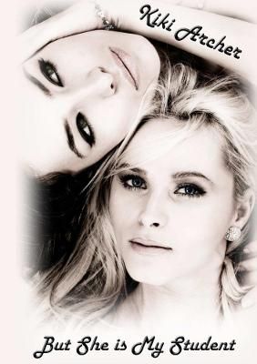 But She Is My Student By Archer, Kiki 9780244031671 (Paperback)
