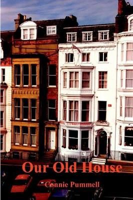 Our Old House By Constance Pummell 9780244070335 (Paperback)