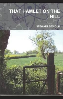 That Hamlet on the Hill By Seviour 9780244080754 (Paperback)