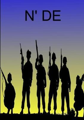 N' DE By Freddy Van Schil 9780244120740 (Paperback)