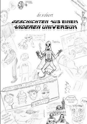 Geschichten aus einem anderen Universum By Robert Bahr 9780244208172