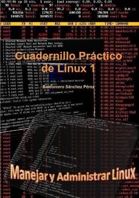 Cuadernillo Práctico de Linux 1 By Sánchez Pérez, Baldomero