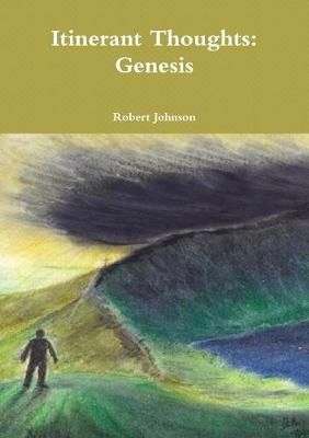 Itinerant Thoughts By Johnson 9780244407742 (Paperback)