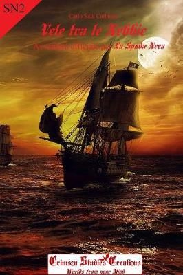 Vele tra le Nebbie - Avventura Ufficiale per La Spada Nera (Paperback)