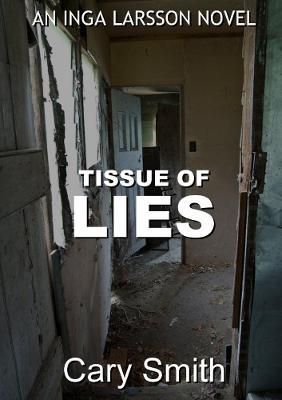 Tissue Of Lies By Cary Smith 9780244452964 (Paperback)