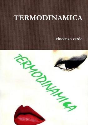 Termodinamica By Verde 9780244467883 (Paperback)