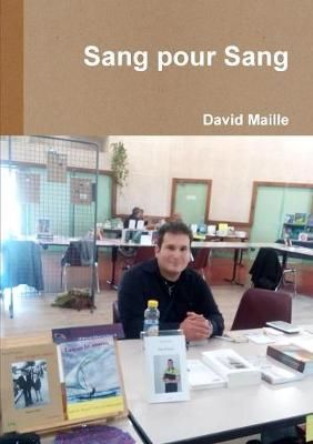 Sang pour Sang By Maille 9780244652753 (Paperback)