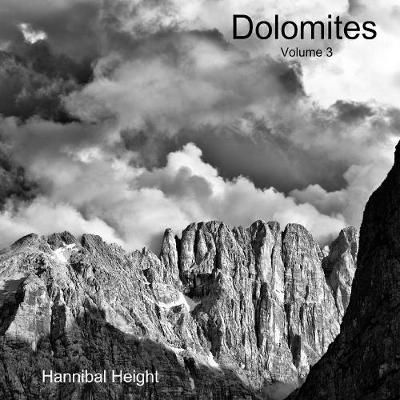 Dolomites - Volume 3 By Height 9780244688615 (Paperback)