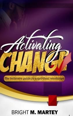 Activating Change By Martey 9780244701925 (Hardback)