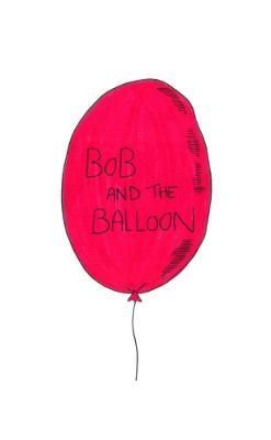 Bob and the Balloon By Landour Matthieu 9780244731694 (Paperback)