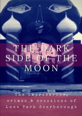 Dark Side of the Moon By Maloy 9780244741457 (Paperback)