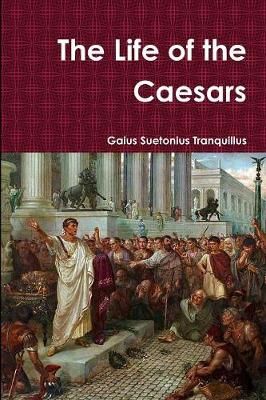 Life of the Caesars By Richard Pearson 9780244765842 (Paperback)
