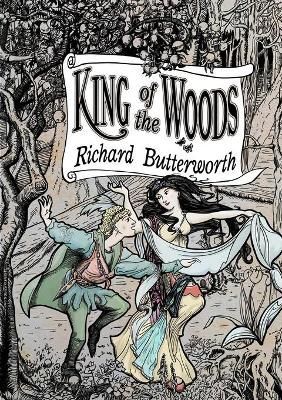 King of the Woods By Richard Butterworth 9780244791469 (Paperback)