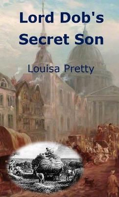 Lord Dob's Secret Son By Pretty 9780244881559 (Paperback)
