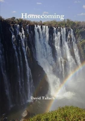 Homecoming By David Tallach 9780244901141 (Paperback)