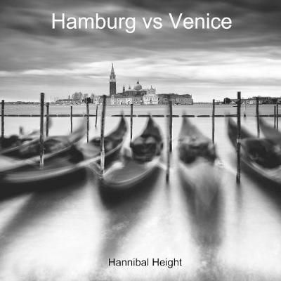 Hamburg vs Venice By Height 9780244988616 (Paperback)