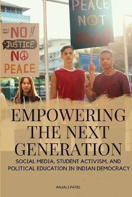 Empowering the Next Generation By Anjali 9780251586225 (Paperback)