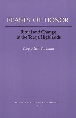 Feasts of Honor By Toby Alice Volkman 9780252011832 (Hardback)