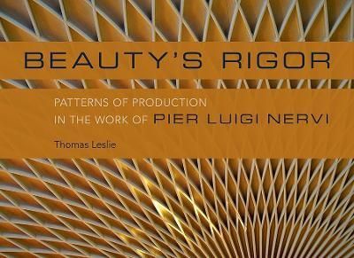 Beauty's Rigor By Thomas Leslie 9780252041129 (Hardback)