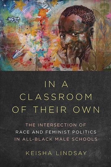 In a Classroom of Their Own By Keisha Lindsay 9780252041730 (Hardback)