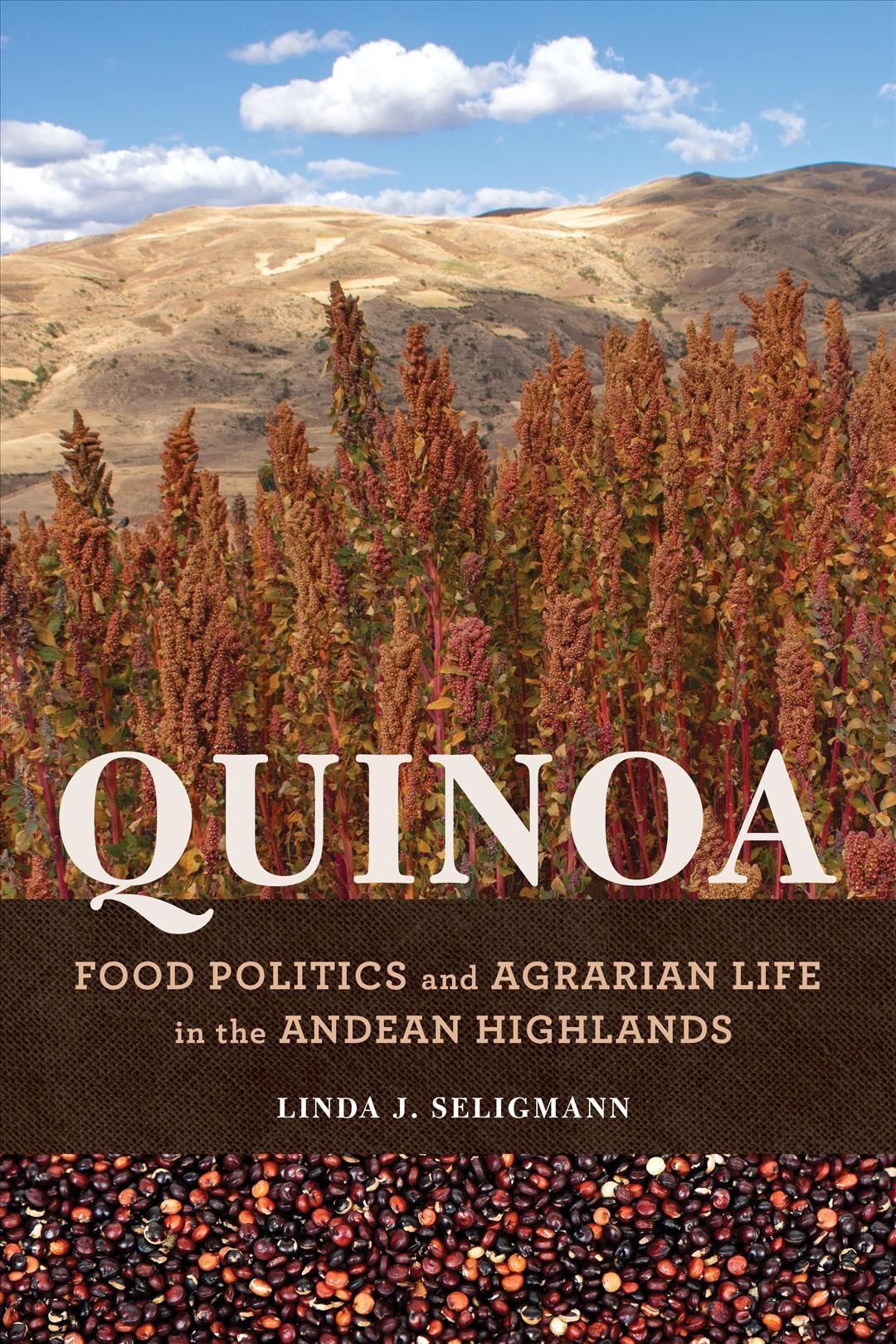 Quinoa By Linda J. Seligmann 9780252044793 (Hardback)