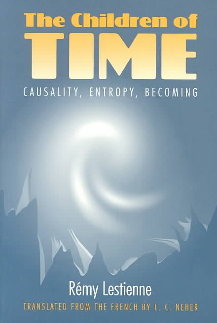 The Children of Time By Remy Lestienne, E C Neher 9780252064272