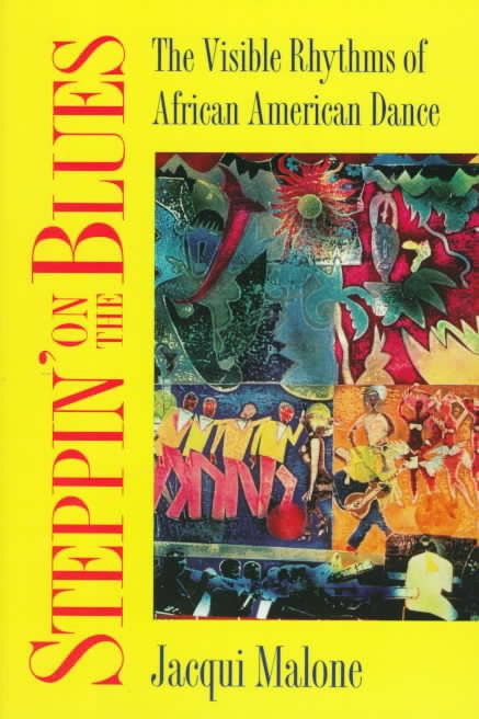 Steppin' on the Blues By Jacqui Malone 9780252065088 (Paperback)