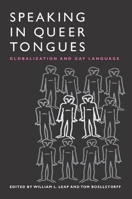 Speaking in Queer Tongues 9780252071423 (Paperback)