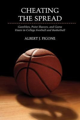 Cheating the Spread By Al Figone 9780252078750 (Paperback)