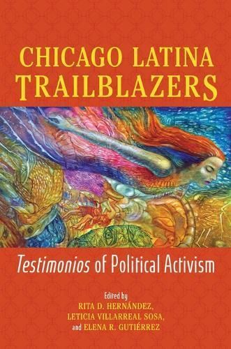 Chicago Latina Trailblazers 9780252088162 (Paperback)