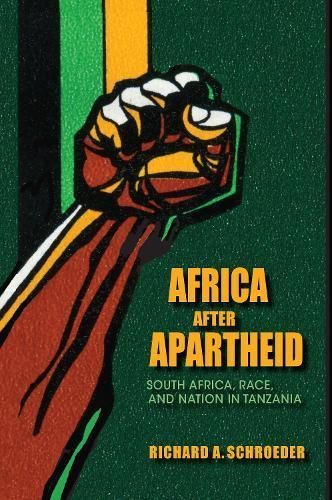 Africa after Apartheid By Richard A. Schroeder 9780253005991