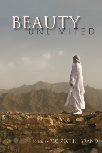Beauty Unlimited By Peg Zeglin Brand 9780253006424 (Hardback)