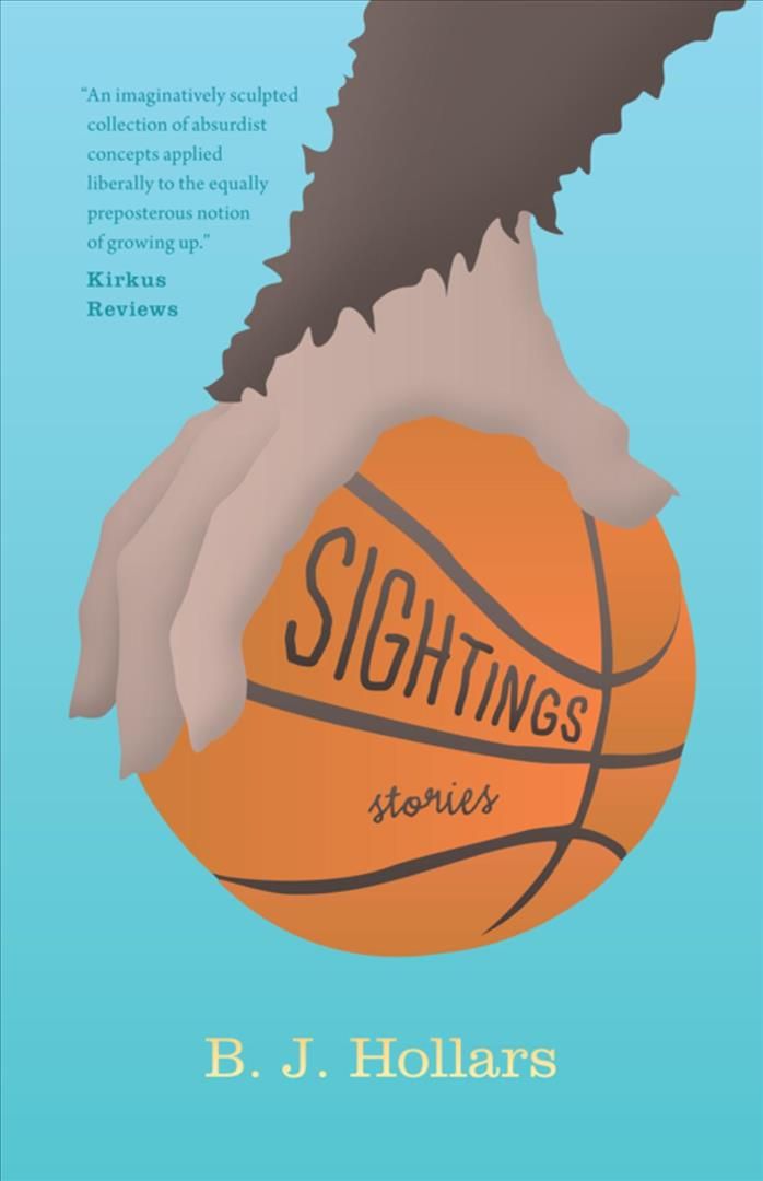 Sightings By B.J. Hollars 9780253008381 (Paperback)
