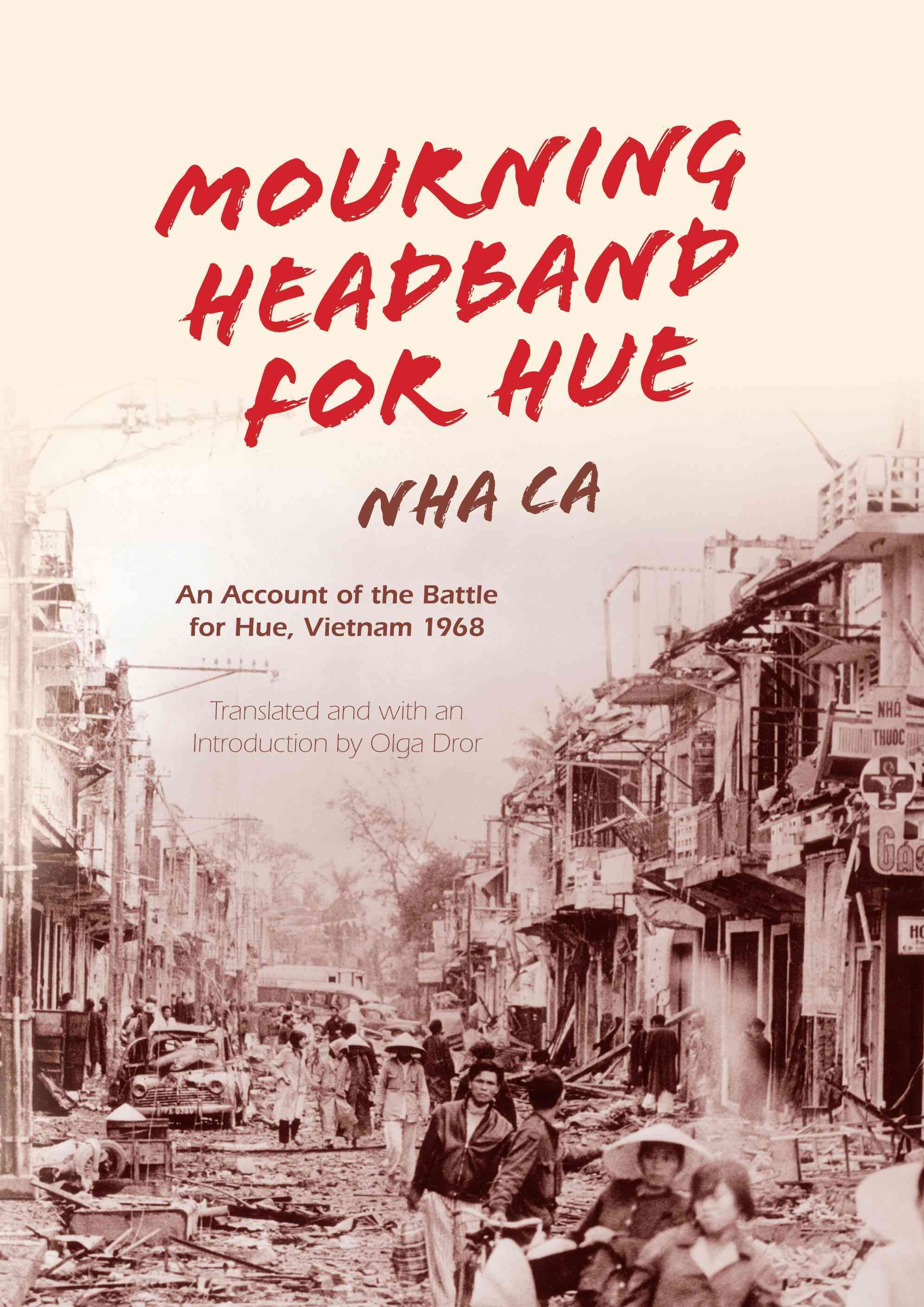 Mourning Headband for Hue By Nha Ca 9780253014177 (Hardback)