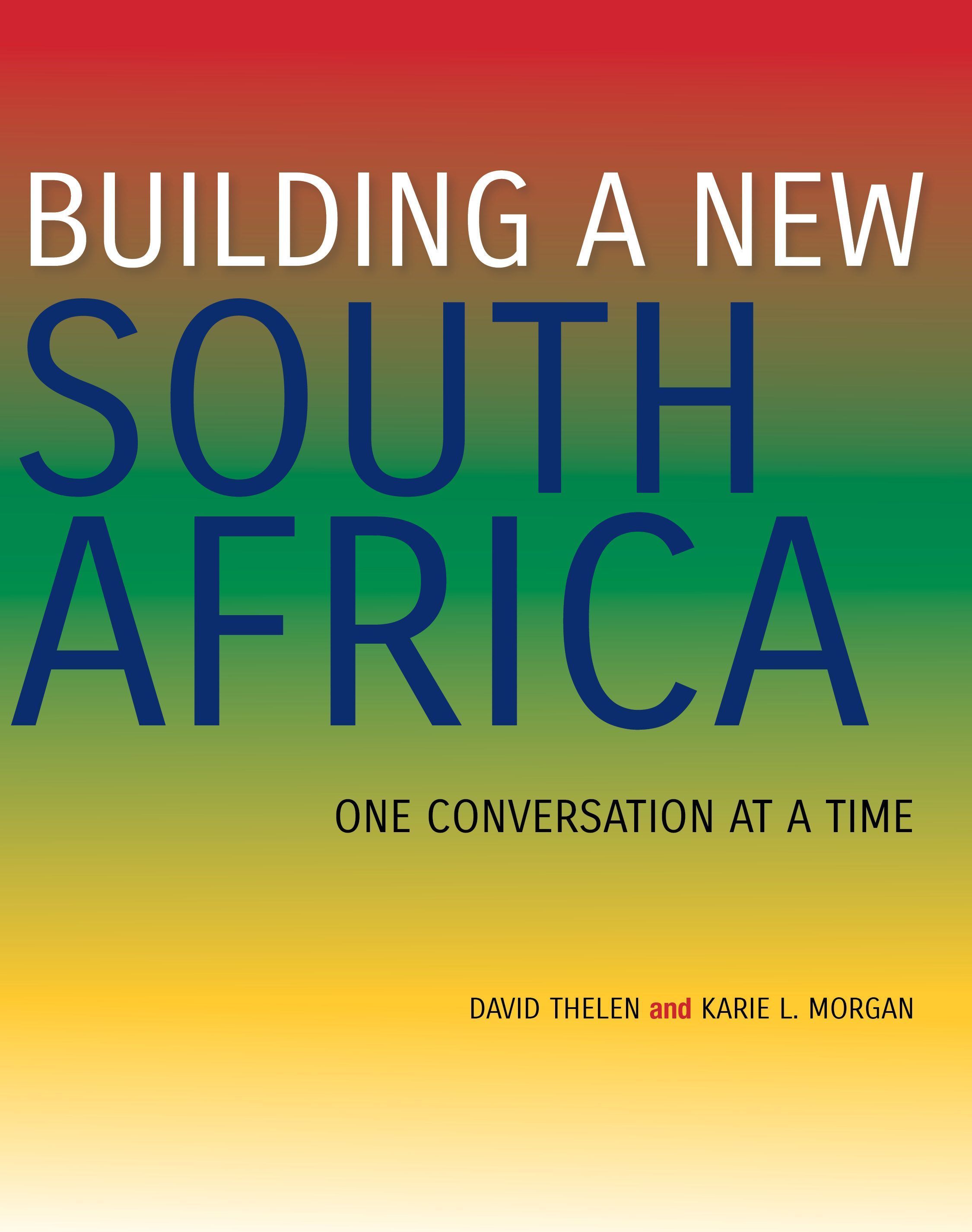 Building a New South Africa By David Thelen 9780253017840 (Paperback)