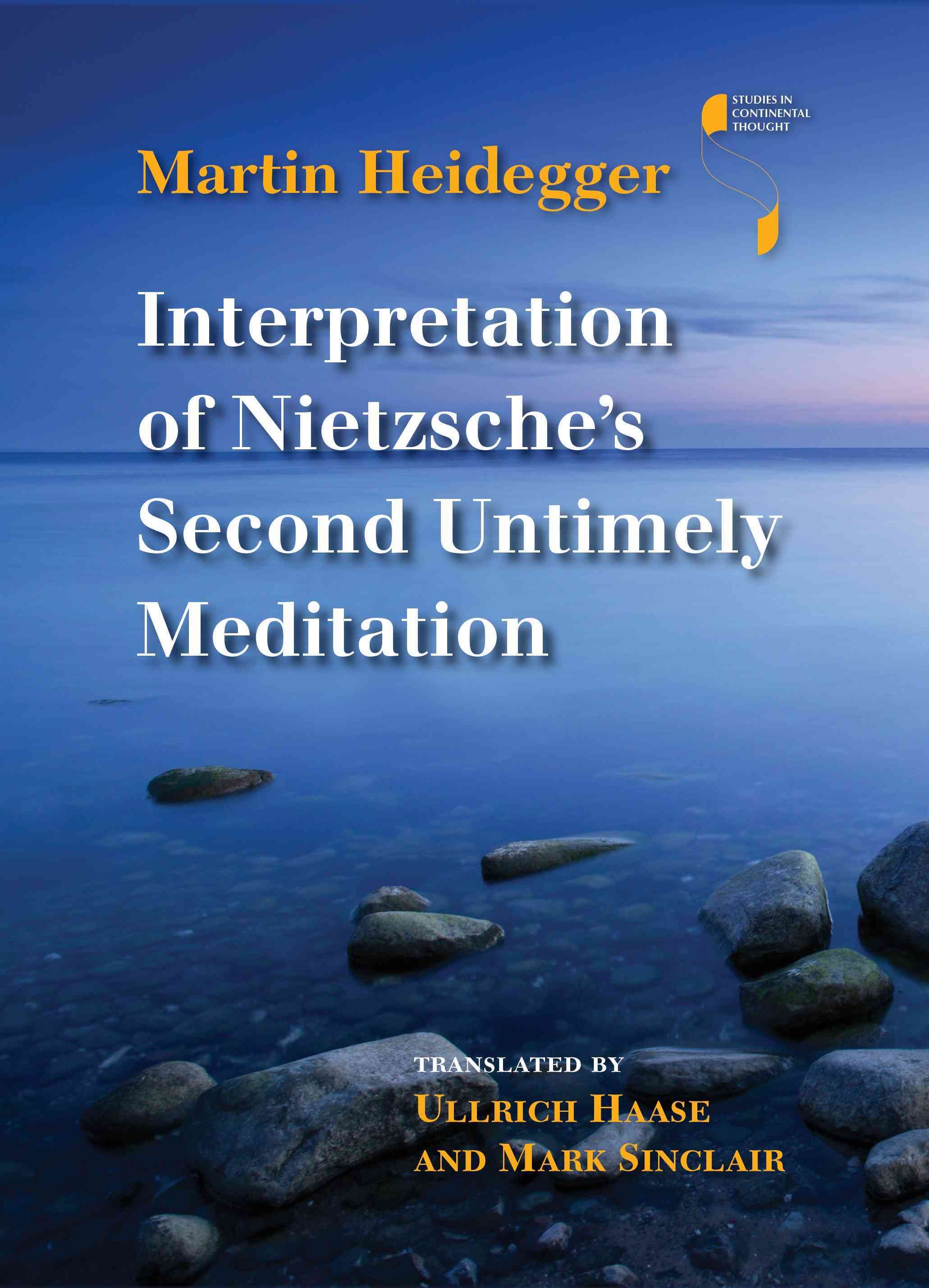 Interpretation of Nietzsche's Second Untimely Meditation 9780253022660