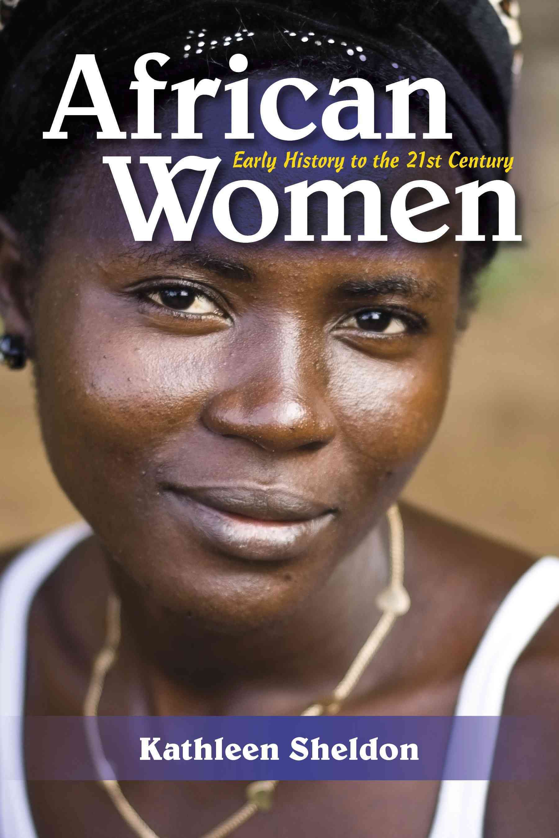 African Women By Kathleen Sheldon 9780253027221 (Paperback)