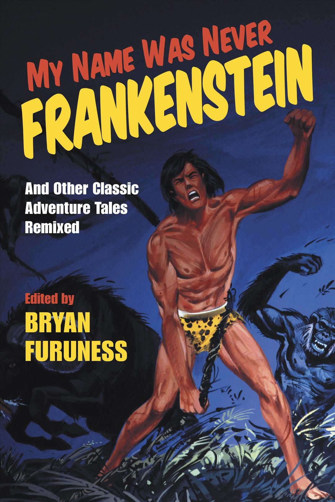 My Name Was Never Frankenstein By Bryan Furuness 9780253036346