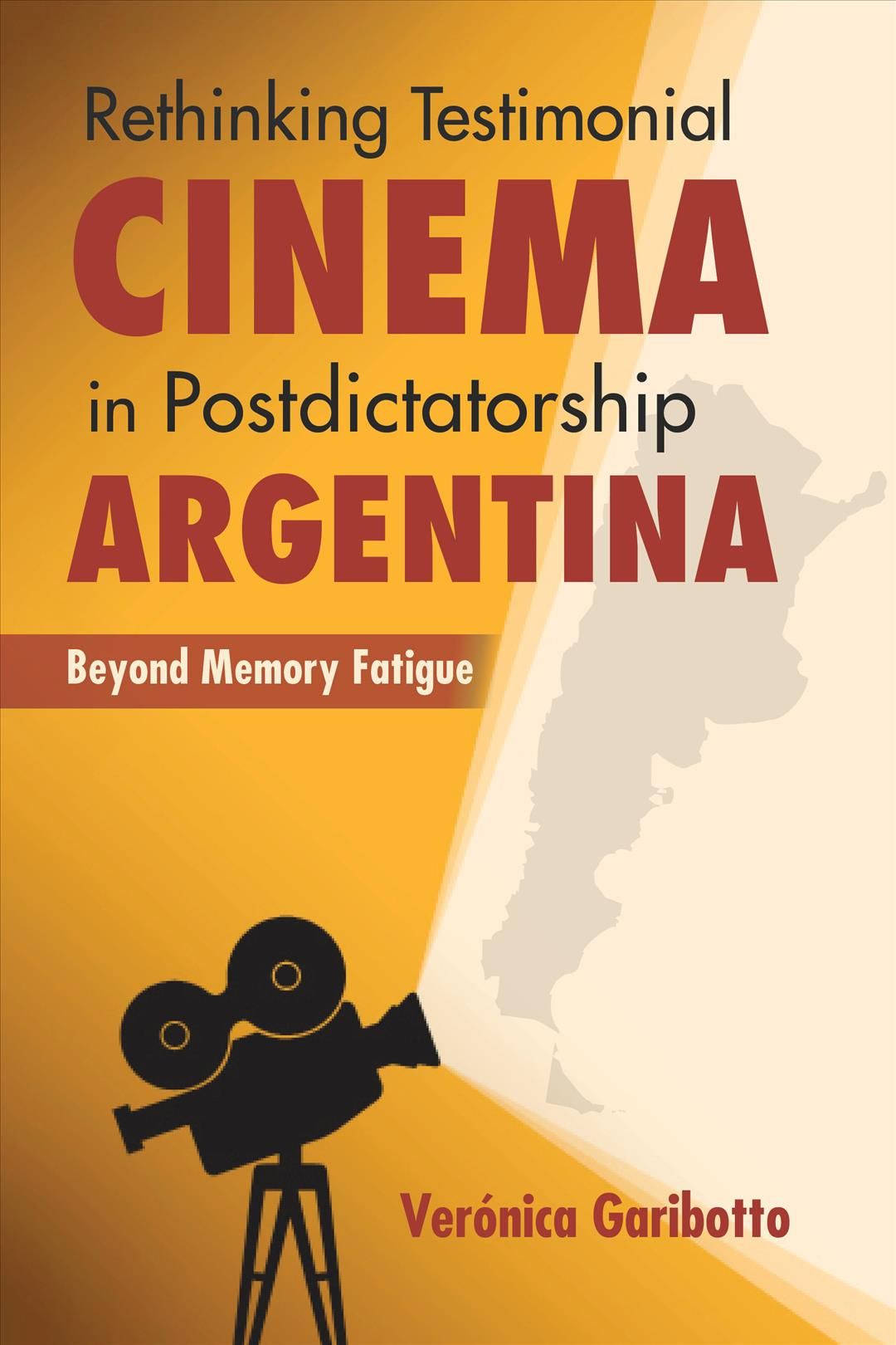 Rethinking Testimonial Cinema in Postdictatorship Argentina (Hardback)