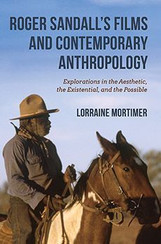 Roger Sandall's Films and Contemporary Anthropology 9780253043948