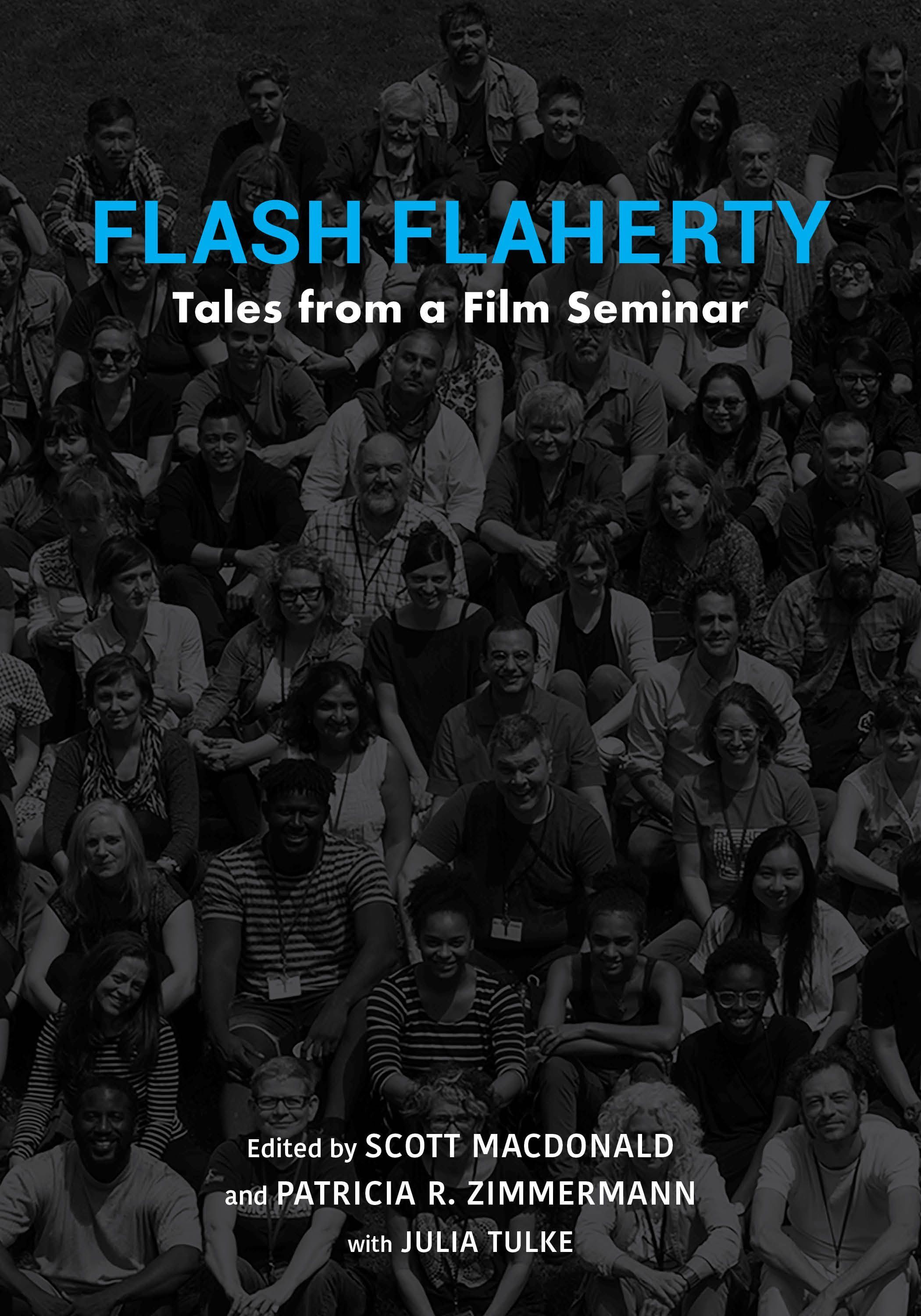 Flash Flaherty By Scott MacDonald 9780253053985 (Hardback)