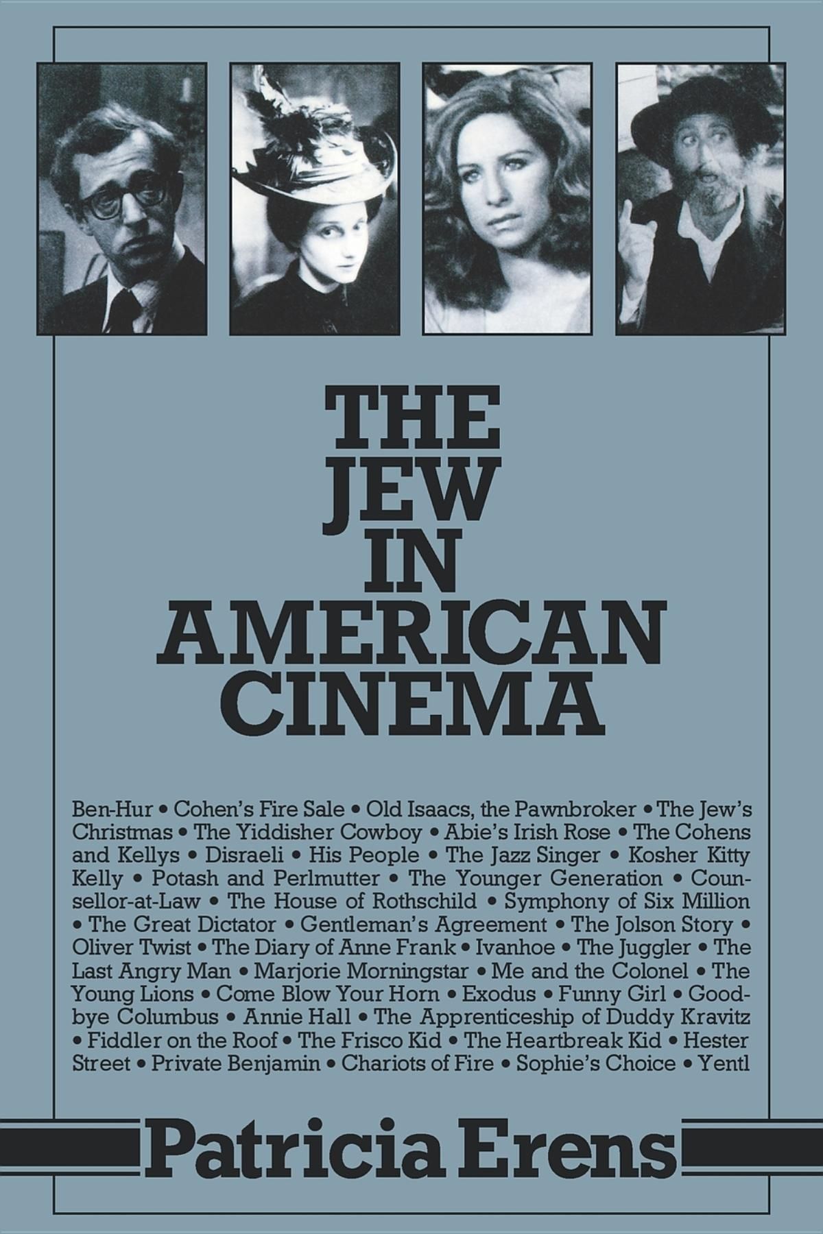 The Jew in American Cinema By Patricia Erens 9780253204936 (Paperback)