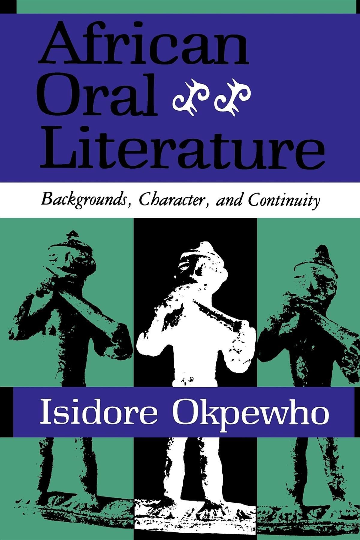 African Oral Literature By Isidore Okpewho 9780253207104 (Paperback)