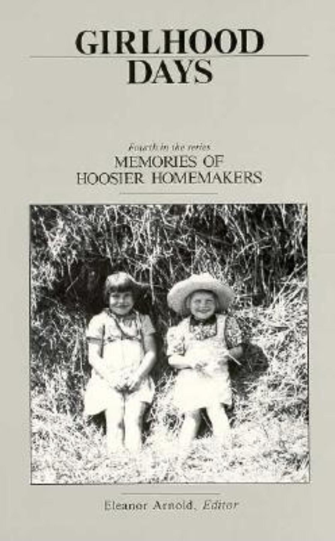 Girlhood Days By Eleanor Arnold 9780253208026 (Paperback)