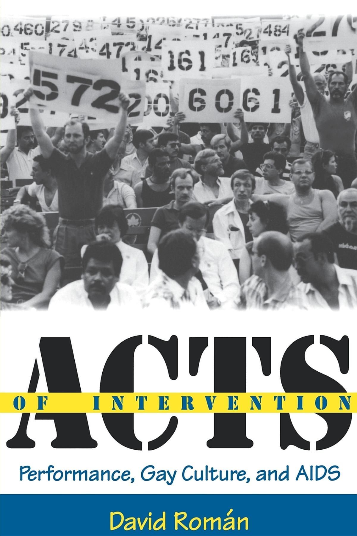Acts of Intervention By David Roman 9780253211682 (Paperback)