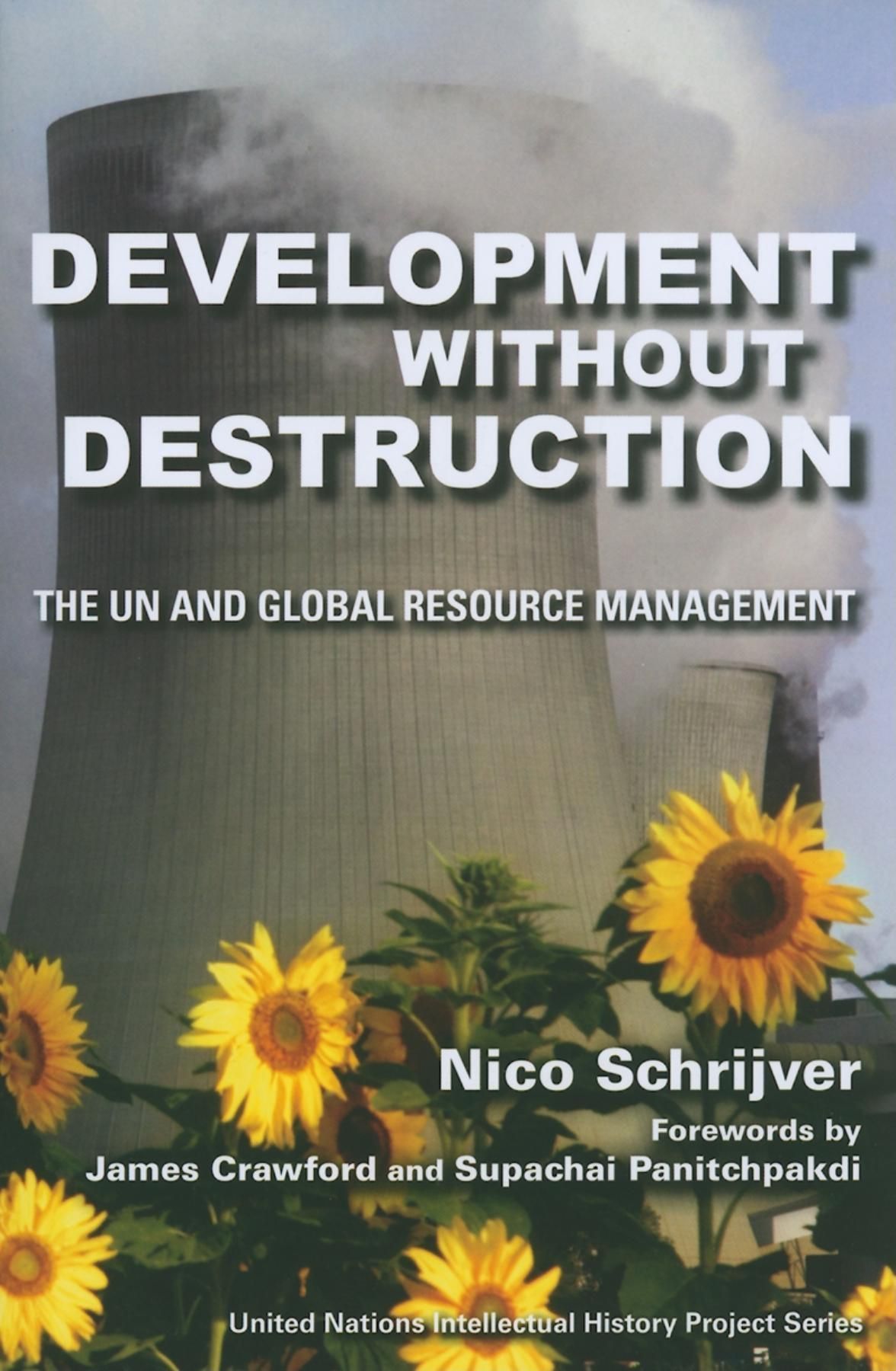 Development without Destruction By Nico Schrijver 9780253221971