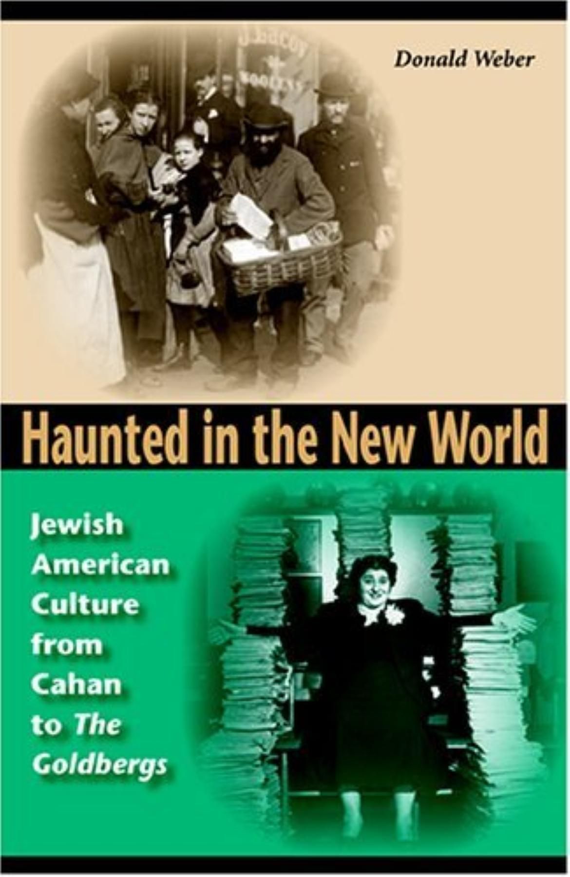 Haunted in the New World By Donald Weber 9780253345790 (Hardback)