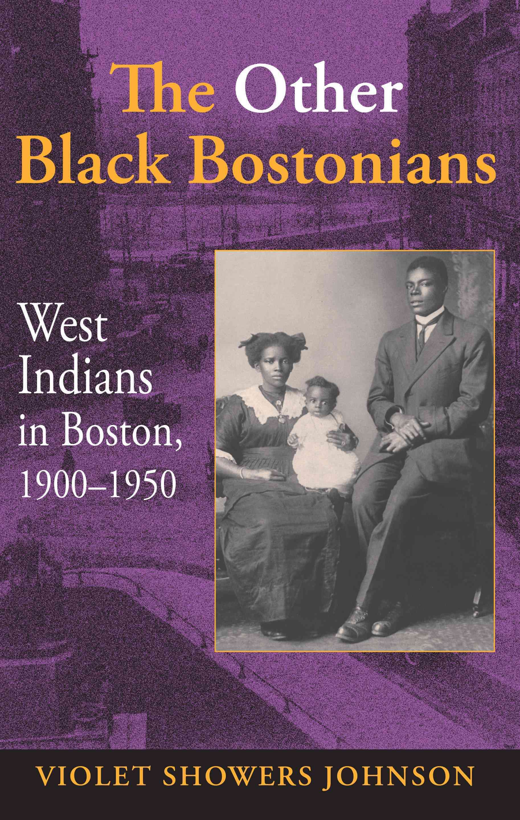 The Other Black Bostonians By Violet M. Johnson 9780253347527